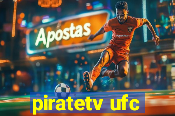 piratetv ufc